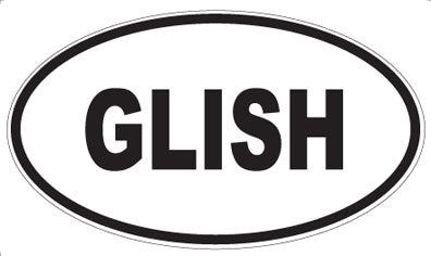 GLISH - Oval Magnet