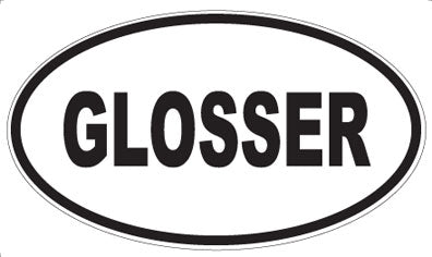 GLOSSER - Oval Magnet