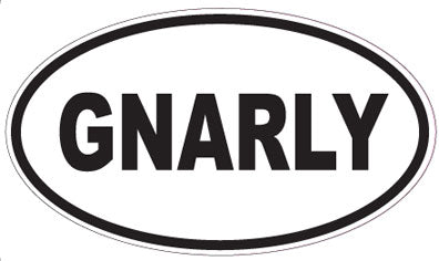 GNARLY - Oval Sticker