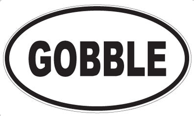 GOBBLE - Oval Magnet