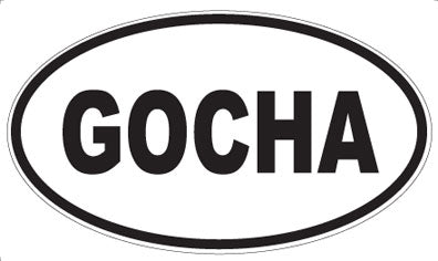 GOCHA - Oval Magnet