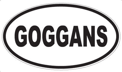 GOGGANS - Oval Magnet