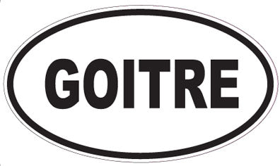 GOITRE - Oval Sticker