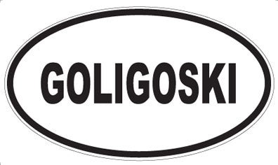 GOLIGOSKI - Oval Magnet