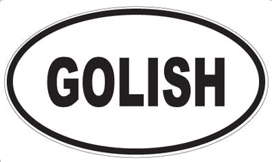 GOLISH - Oval Magnet