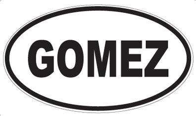 GOMEZ - Oval Magnet