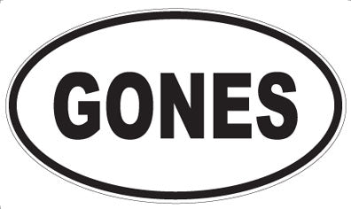 GONES - Oval Magnet