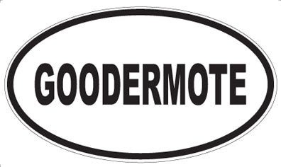 GOODERMOTE - Oval Magnet