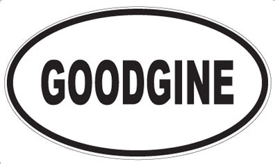 GOODGINE - Oval Sticker