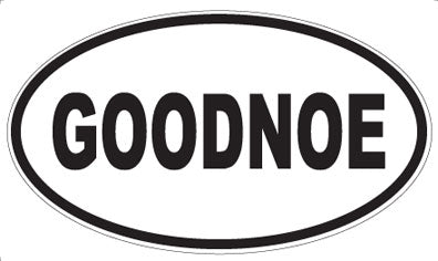 GOODNOE - Oval Magnet