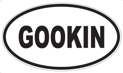 GOOKIN - Oval Magnet