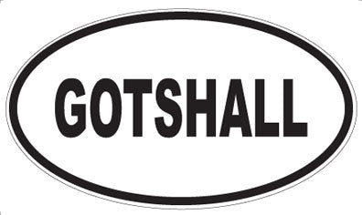 GOTSHALL - Oval Magnet