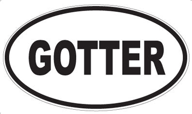 GOTTER - Oval Magnet