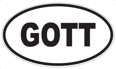 GOTT - Oval Magnet