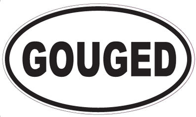 GOUGED - Oval Sticker