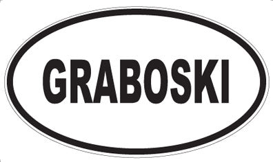 GRABOSKI - Oval Magnet