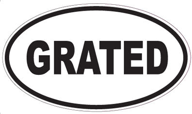 GRATED - Oval Sticker