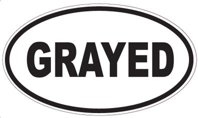 GRAYED - Oval Sticker