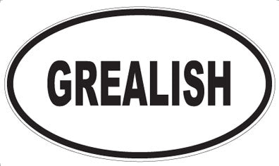 GREALISH - Oval Magnet