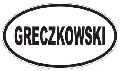 GRECZKOWSKI - Oval Magnet