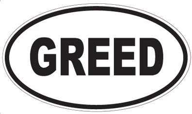 GREED - Oval Sticker