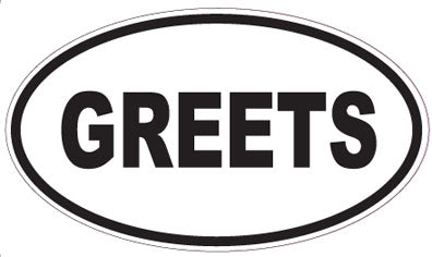 GREETS - Oval Sticker