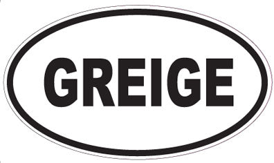 GREIGE - Oval Sticker