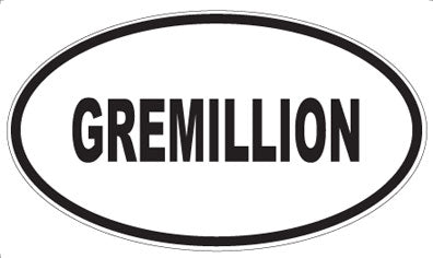 GREMILLION - Oval Magnet