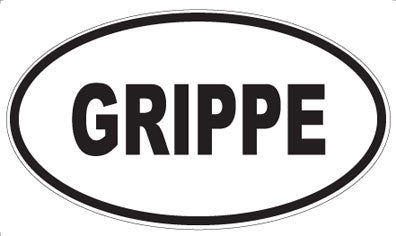 GRIPPE - Oval Magnet