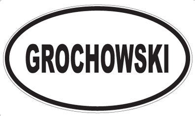 GROCHOWSKI - Oval Magnet