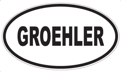 GROEHLER - Oval Magnet