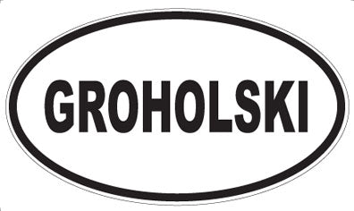 GROHOLSKI - Oval Magnet