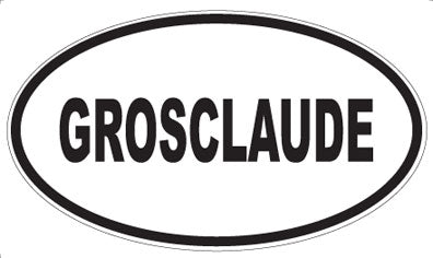 GROSCLAUDE - Oval Magnet