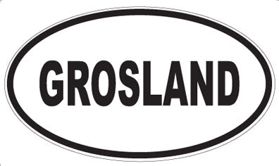 GROSLAND - Oval Magnet