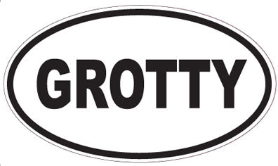 GROTTY - Oval Sticker