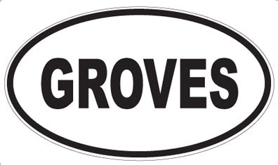 GROVES - Oval Magnet