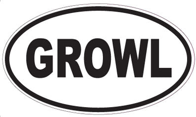 GROWL - Oval Magnet
