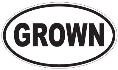 GROWN - Oval Sticker