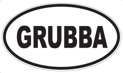 GRUBBA - Oval Magnet
