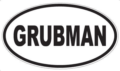 GRUBMAN - Oval Magnet