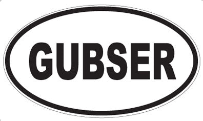 GUBSER - Oval Magnet