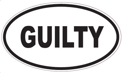 GUILTY - Oval Sticker