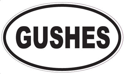 GUSHES - Oval Sticker