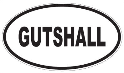 GUTSHALL - Oval Sticker