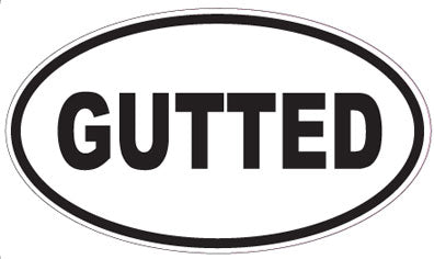 GUTTED - Oval Sticker