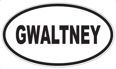 GWALTNEY - Oval Magnet