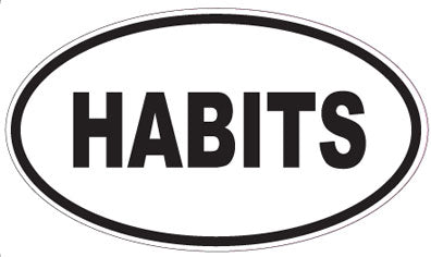 HABITS - Oval Sticker