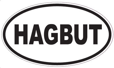 HAGBUT - Oval Sticker