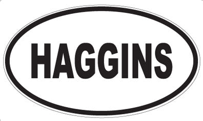 HAGGINS - Oval Magnet