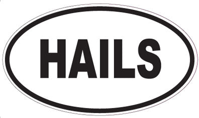 HAILS - Oval Magnet